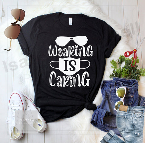 wearing is caring svg, social distancing t shirt svg, cut files, covid t shirt svg, covid 19 svg, health awareness svg SVG Isabella Machell 