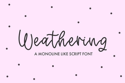 Weathering Script Font Font Freeling Design House 