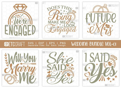 Wedding Bundle Vol-01 | We're Engaged Svg | Wedding Svg | Does This Ring Make Me Look Engaged Svg | Bride | Engagement Svg | T-shirt Design SVG ETC Craft 