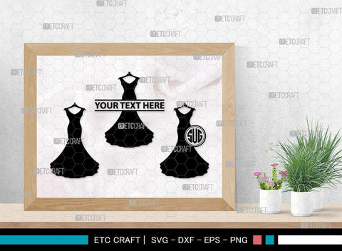 Wedding Dress Monogram, Wedding Dress Silhouette, Wedding Gown SVG, Sexy Dress Svg, Long Gown Svg, SB00219 SVG ETC Craft 