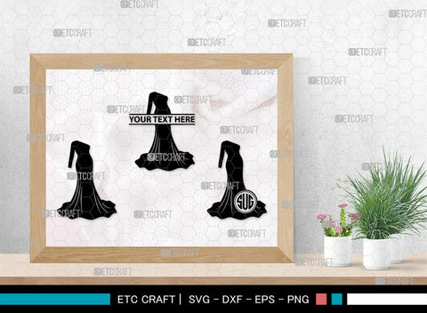 Wedding Dress Monogram, Wedding Dress Silhouette, Wedding Gown SVG, Sexy Dress Svg, Long Gown Svg, SB00219 SVG ETC Craft 