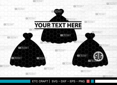 Wedding Dress Monogram, Wedding Dress Silhouette, Wedding Gown SVG, Sexy Dress Svg, Long Gown Svg, SB00219 SVG ETC Craft 