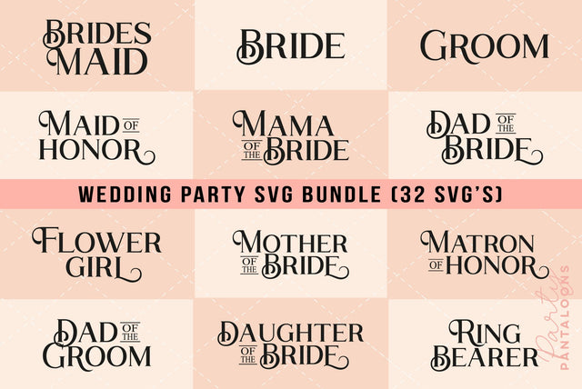 Wedding Party Bundle | 32 SVG's SVG Partypantaloons 