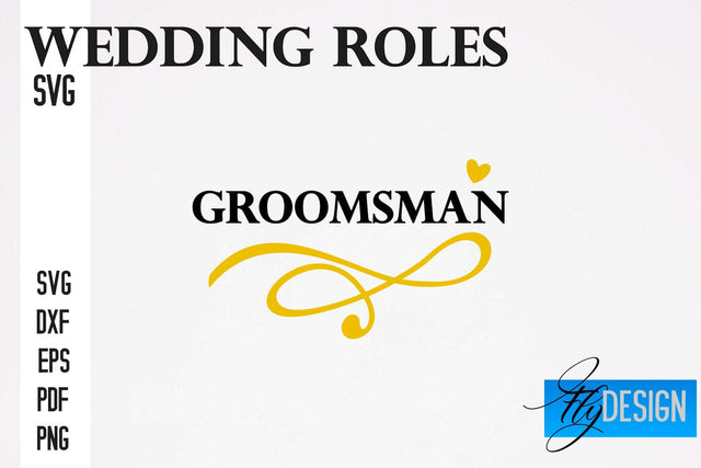 Wedding Roles SVG | Wedding SVG Design | Funny Design SVG SVG Fly Design 