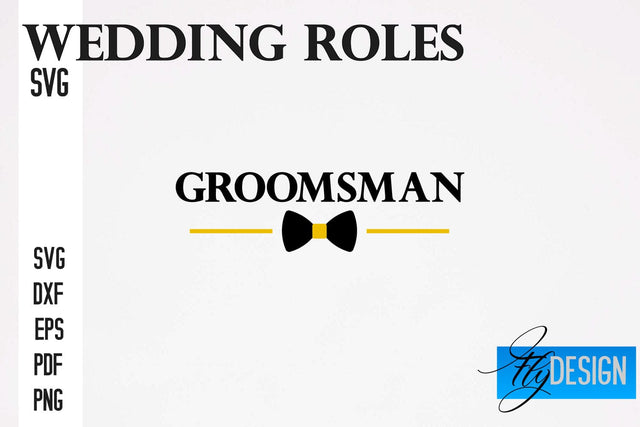 Wedding Roles SVG | Wedding SVG Design | Funny Design SVG SVG Fly Design 