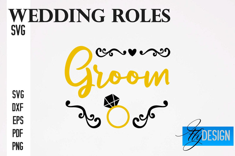 Wedding Roles SVG | Wedding SVG Design | Funny Design SVG SVG Fly Design 