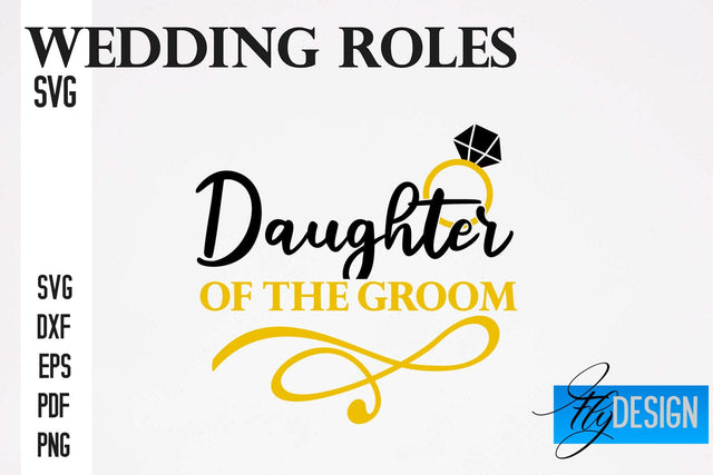 Wedding Roles SVG | Wedding SVG Design | Funny Design SVG SVG Fly Design 