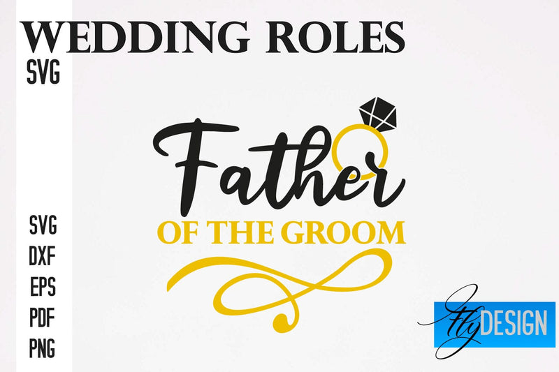 Wedding Roles SVG | Wedding SVG Design | Funny Design SVG SVG Fly Design 