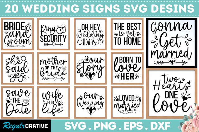 Wedding Sign SVG Bundle SVG Regulrcrative 