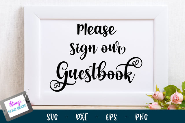 Wedding Sign SVG | Please sign our guestbook SVG Stacy's Digital Designs 