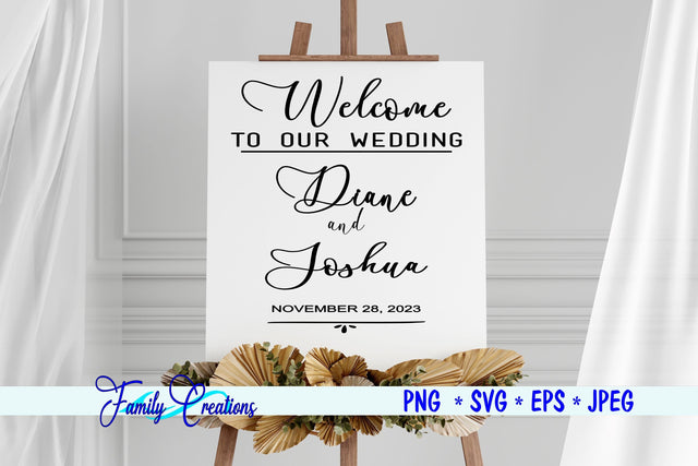 Wedding Sign - Welcome SVG Family Creations 