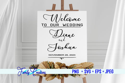 Wedding Sign - Welcome SVG Family Creations 