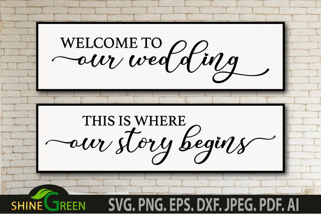 Wedding Signs SVG - Wedding Venue Decor, Home, Farmhouse Sign SVG Shine Green Art 