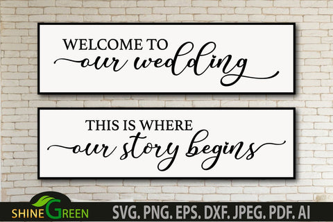Wedding Signs SVG - Wedding Venue Decor, Home, Farmhouse Sign SVG Shine Green Art 