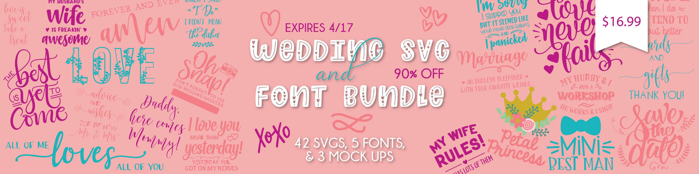 Wedding SVG and Fonts Bundle