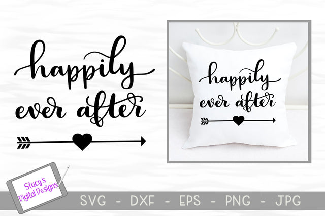 Wedding SVG - Happily Ever After SVG- handlettered SVG Stacy's Digital Designs 