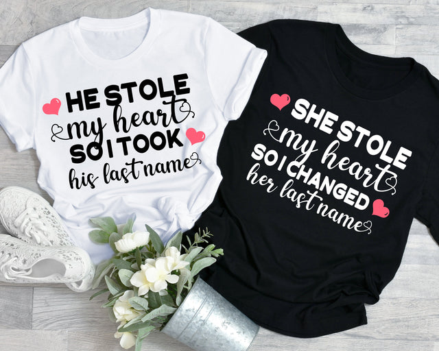 Wedding SVG, He stole my heart so I stole his last name, Shirts For Couple, Couple Shirts svg, His and Hers svg, Valentine's Day 2022 svg SVG Fauz 