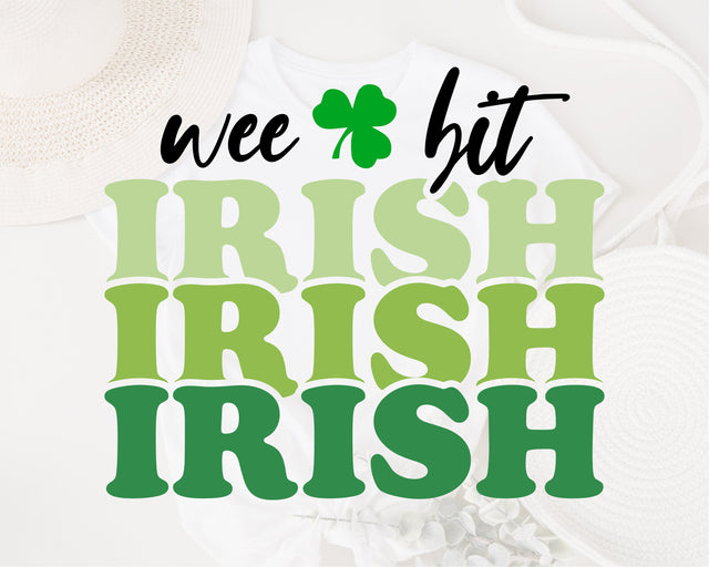 Wee bit Irish SVG, St Patrick's Day SVG, Funny St Patricks Day svg, Irish svg, Shamrock svg, Lucky shirt svg, Clover Svg, Luck of the Irish SVG Fauz 