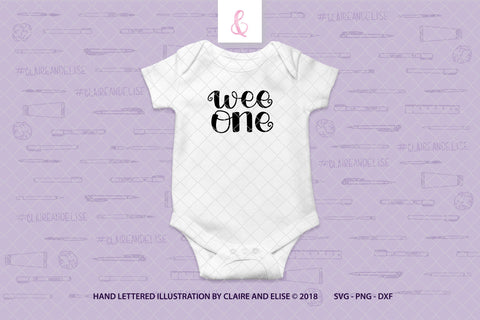 Wee One "Little One" SVG Claire And Elise 