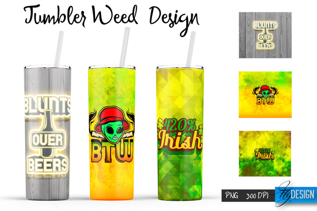 Weed 20 Oz Tumbler Sublimation. Cannabis Quotes Design v.1 Sublimation Fly Design 
