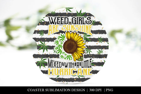 Weed Car Coaster | Sunshine Mixed With A Little Hurricane Sublimation BijouBay 
