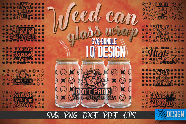 Weed Glass Can Wrap SVG | 16 oz Libbey Glass Can Wrap SVG | Cannabis Glass Can Bundle | Wrap Template | 16 oz glass can wrap | Beer Can Glass Wrap vol. 2 SVG Fly Design 