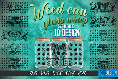 Weed Glass Can Wrap SVG | 16 oz Libbey Glass Can Wrap SVG | Cannabis Glass Can Bundle | Wrap Template | 16 oz glass can wrap | Beer Can Glass Wrap vol. 4 SVG Fly Design 