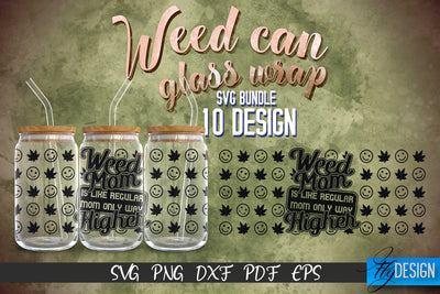 Weed Glass Can Wrap SVG | Beer Can Glass Wrap SVG Fly Design 
