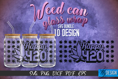 Weed Glass Can Wrap SVG | Beer Can Glass Wrap SVG Fly Design 
