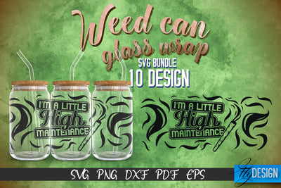 Weed Glass Can Wrap SVG | Beer Can Glass Wrap SVG Fly Design 