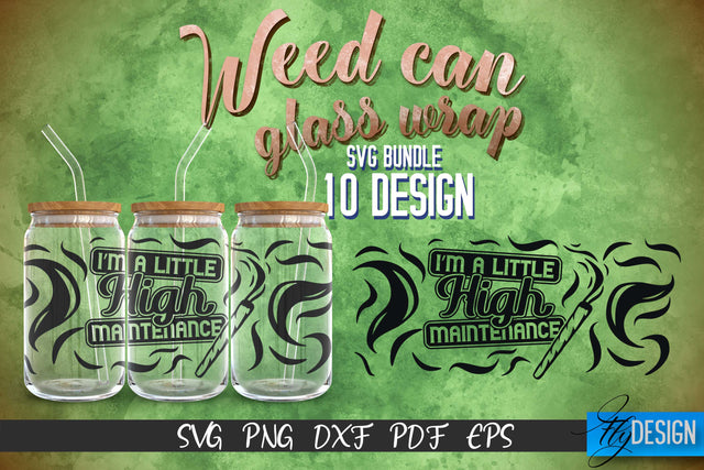 Weed Glass Can Wrap SVG | Beer Can Glass Wrap SVG Fly Design 