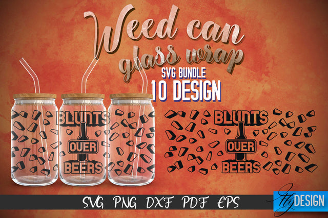 Weed Glass Can Wrap SVG | Beer Can Glass Wrap SVG Fly Design 