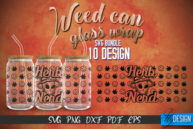 Weed Glass Can Wrap SVG | Beer Can Glass Wrap SVG Fly Design 
