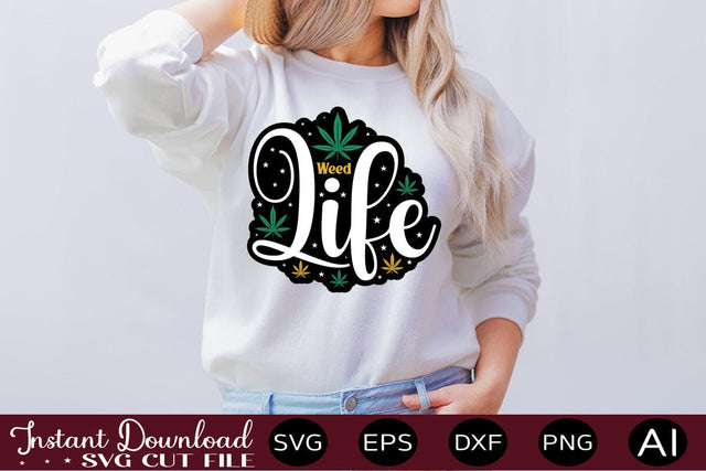 Weed Life sticker SVG designmaster24 