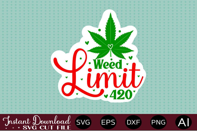 Weed Limit 420 1 sticker design SVG designmaster24 