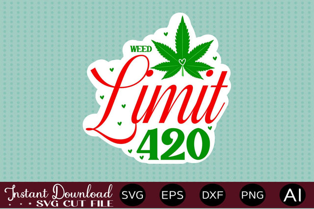 Weed Limit 420 Sticker Design SVG designmaster24 