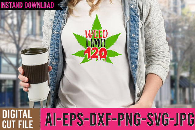 Weed Limit 420 SVG Cut File SVG BlackCatsMedia 
