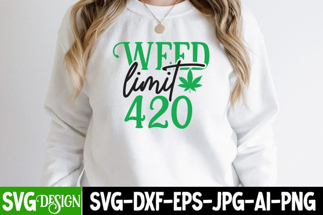 Weed Limit 420 SVG Cut File, Weed Limit 420 SVG Design SVG BlackCatsMedia 