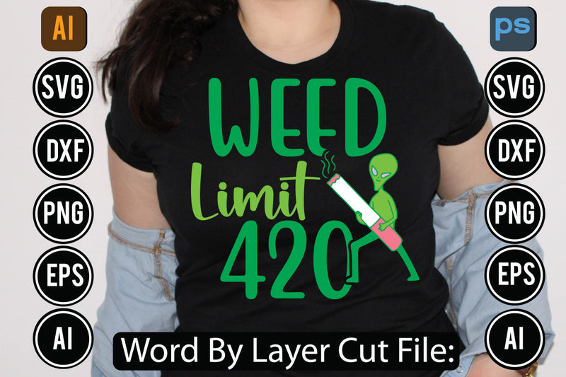Weed Limit 420 Svg Cut File,SVGs,quotes-and-sayings,food-drink,mini-bundles,print-cut,on-sale, SVG DesignPlante 503 