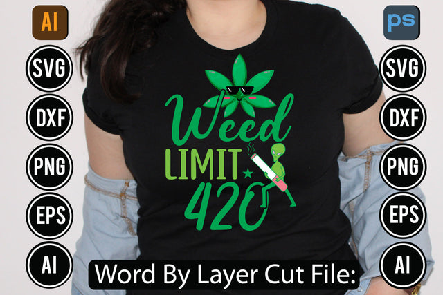 Weed Limit 420 Svg Cut File,SVGs,quotes-and-sayings,food-drink,mini-bundles,print-cut,on-sale, SVG DesignPlante 503 