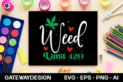 Weed Limit 420 Svg Design SVG designmaster24 