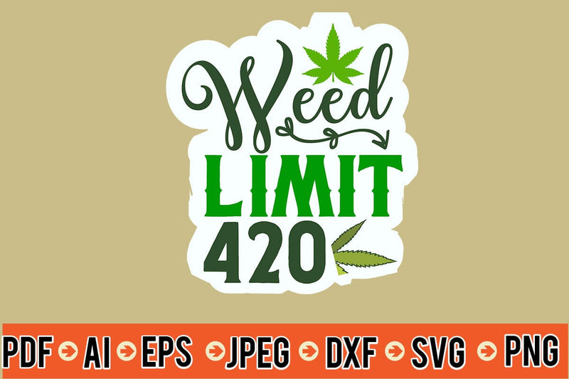 Weed Limit 420 SVG MStudio 
