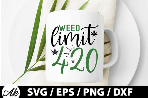 Weed limit 420 SVG SVG akazaddesign 
