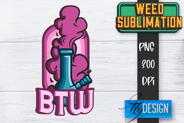 Weed Quotes Sublimation | Marijuana PNG | Cannabis PNG | Hippie Sublimation Fly Design 