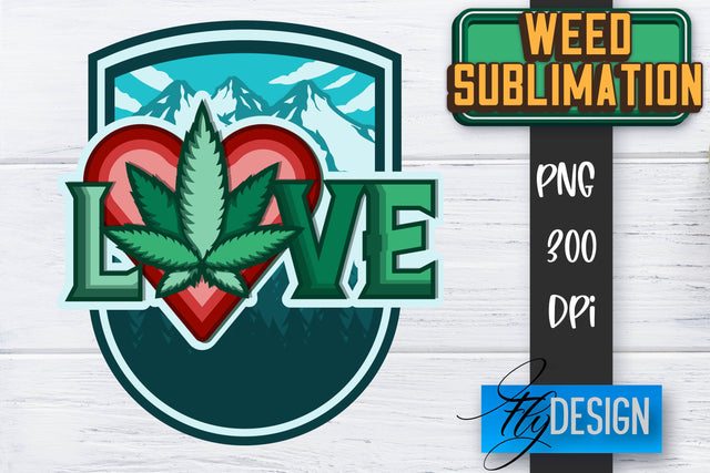Weed Quotes Sublimation | Marijuana PNG | Cannabis PNG | Hippie Sublimation Fly Design 