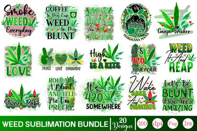 Weed Sublimation Bundle Sublimation SVGs,Quotes and Sayings,Food & Drink,On Sale, Print & Cut Sublimation DesignPlante 503 