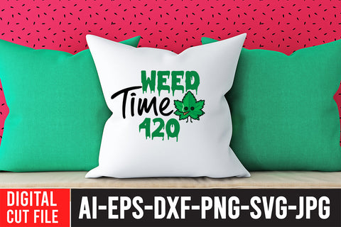 Weed time 420 SVG Design SVG BlackCatsMedia 