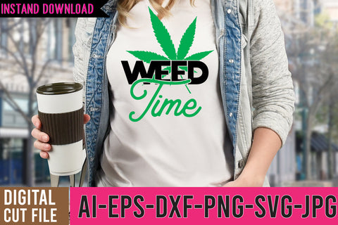 Weed Time SVG Cut File SVG BlackCatsMedia 