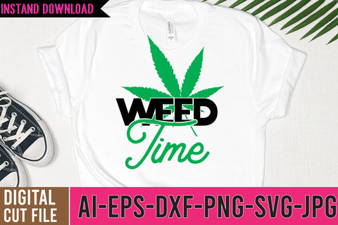 Weed Time SVG Cut File SVG BlackCatsMedia 