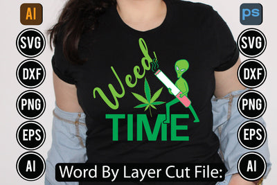 Weed Time Svg Cut File,SVGs,quotes-and-sayings,food-drink,mini-bundles,print-cut,on-sale, SVG DesignPlante 503 